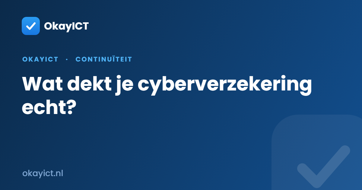 Wat dekt je cyberverzekering echt?