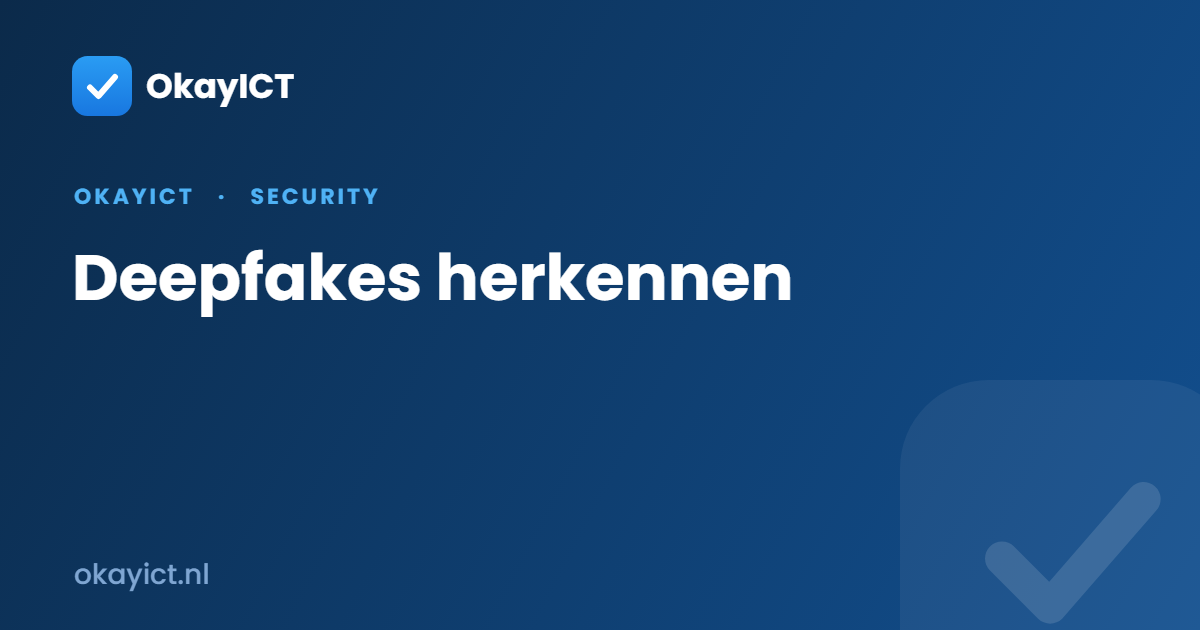 Deepfakes herkennen