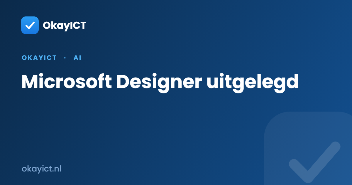 Microsoft Designer uitgelegd
