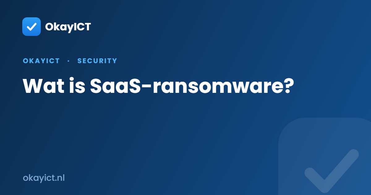 Wat is SaaS-ransomware?