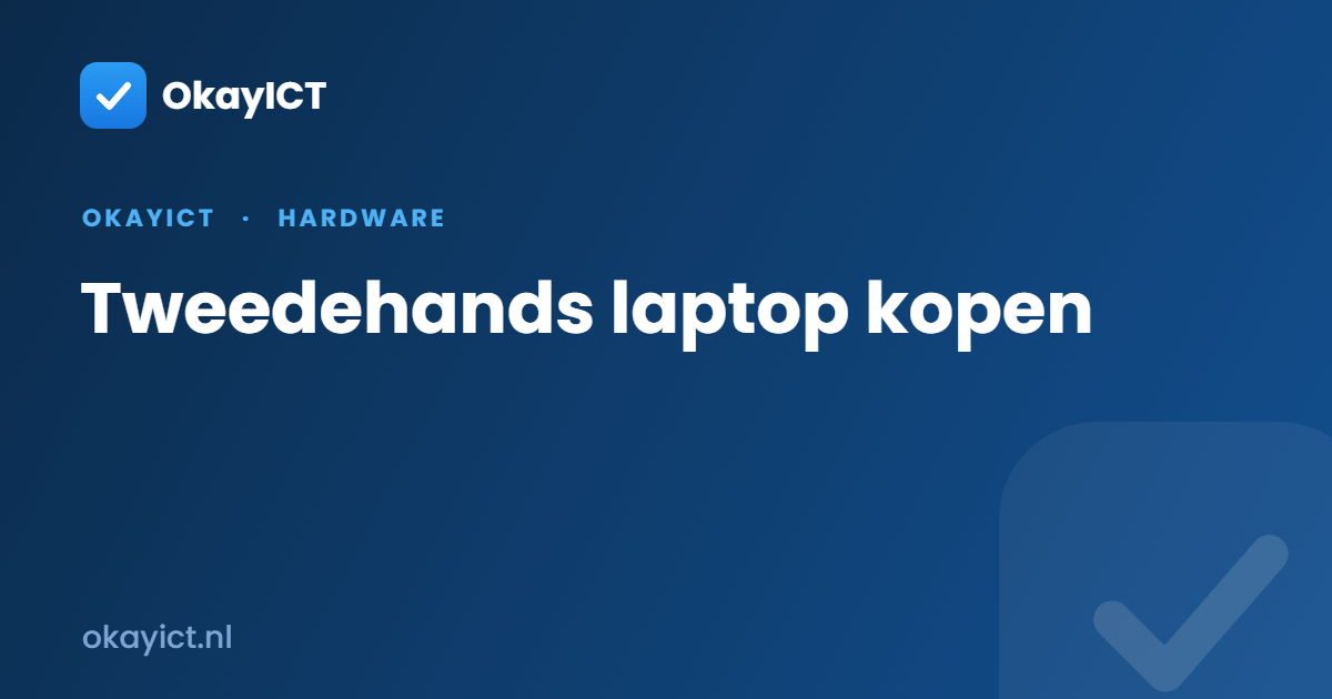 Tweedehands laptop kopen