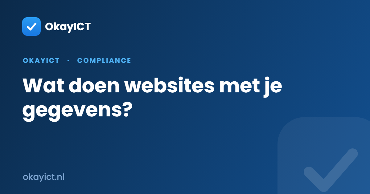 Wat doen websites met je gegevens?