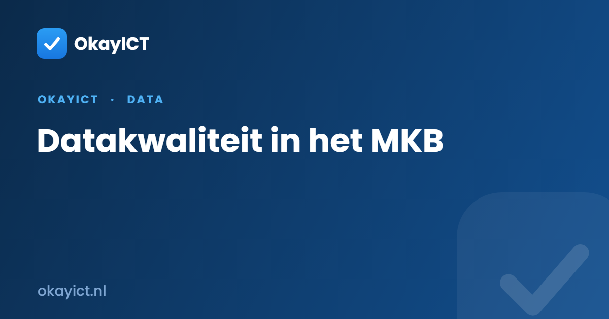 Datakwaliteit in het MKB