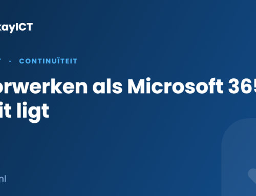 Doorwerken tijdens een Microsoft 365 storing: een continuïteitsplan van één pagina