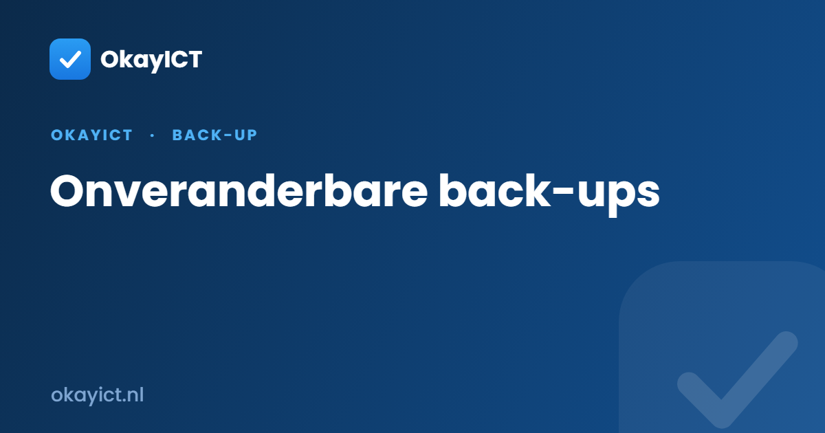 Onveranderbare back-ups
