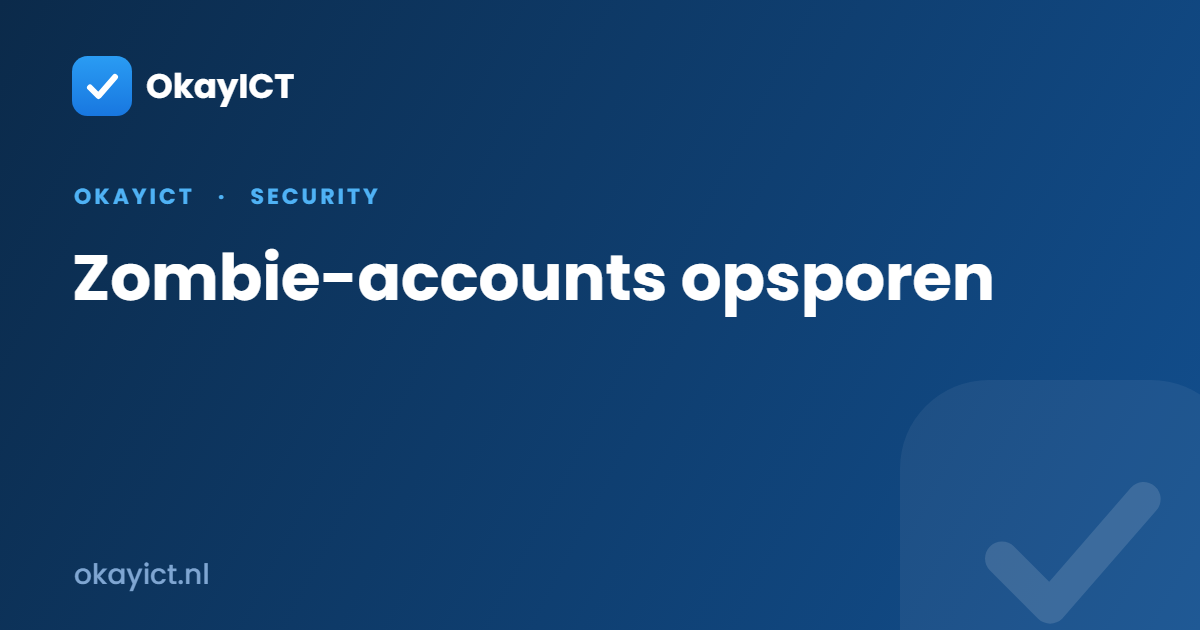 Zombie-accounts opsporen